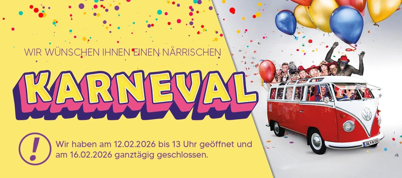 Karneval Öffnungszeiten 2026