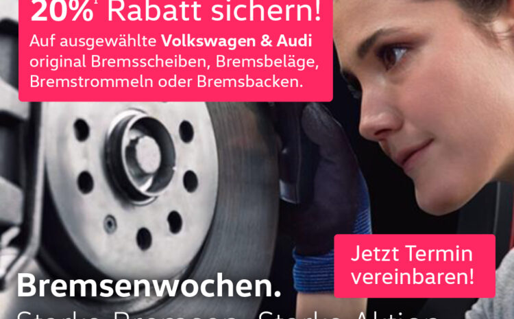  VW & Audi Bremsenwochen